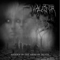 Valefor (TUR) : Hidden in the Arms of Death